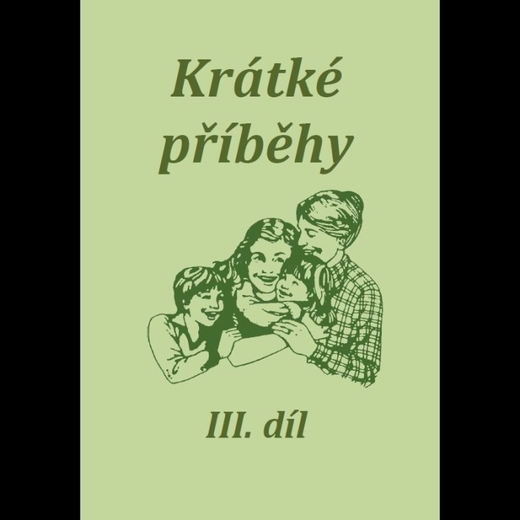 Krátké příběhy III.