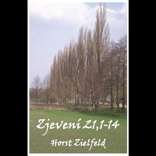 Zjevení 21,1-14 - H. Zielfeld